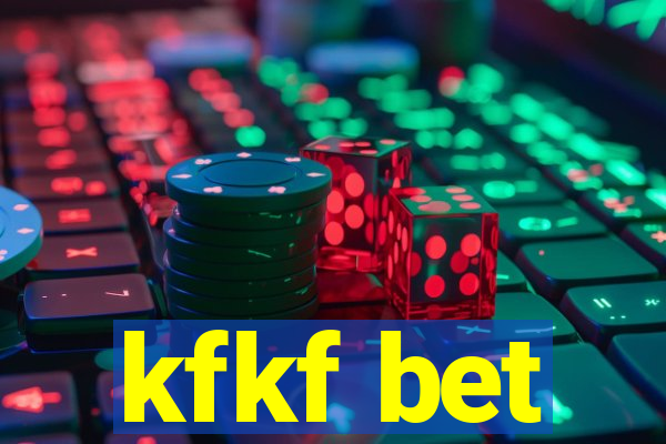 kfkf bet